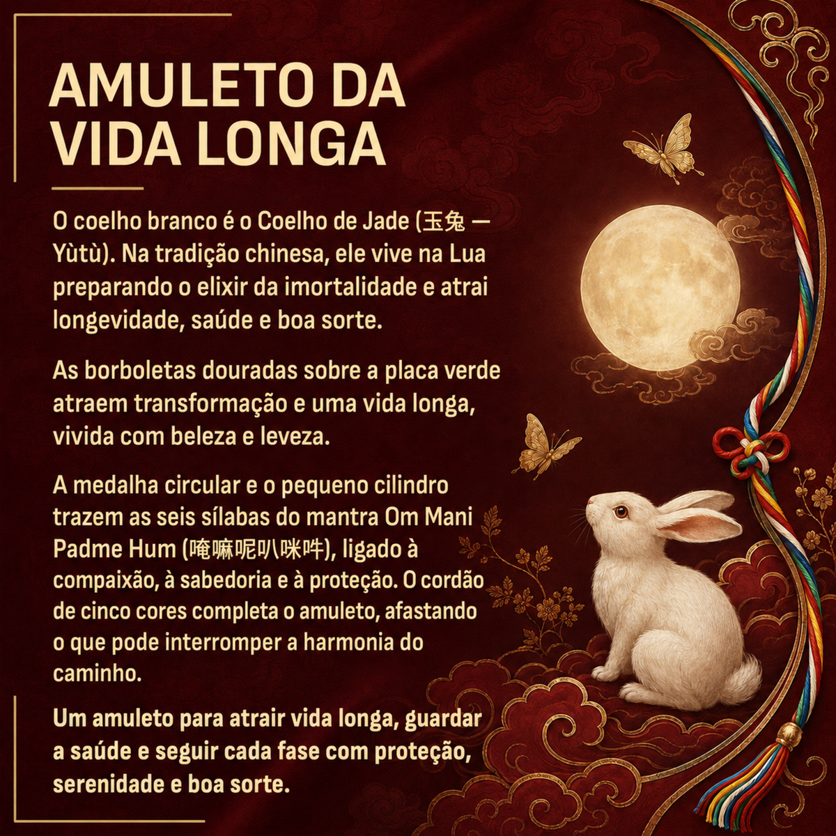 Amuleto da Vida Longa - mantra Om Mani Padme Hum e cordão de cinco cores